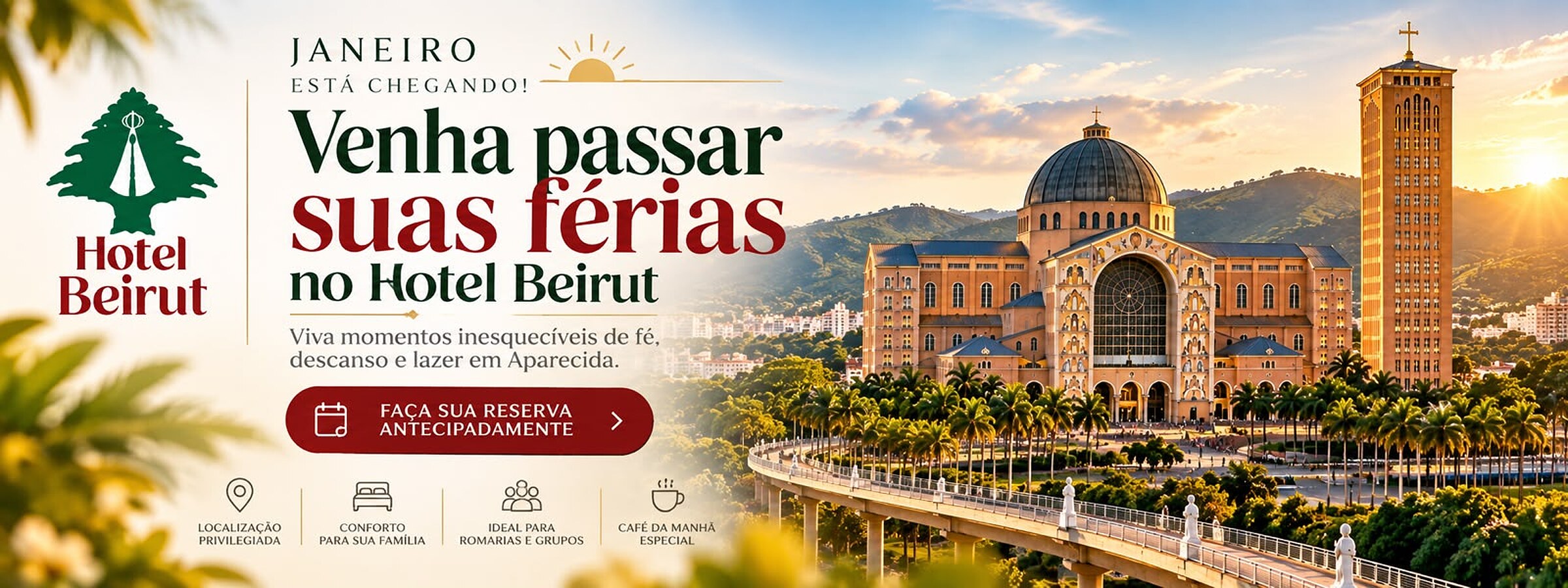Janeiro — Venha passar suas férias no Hotel Beirut